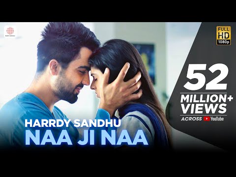 Hardy Sandhu - Naa Ji Naa | Latest Punjabi Romantic Song - UC56gTxNs4f9xZ7Pa2i5xNzg