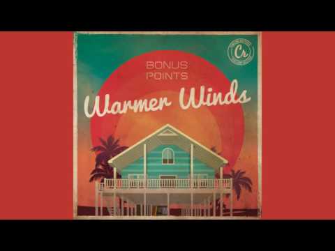 Bonus Points - Warmer Winds [ Chill Hip Hop Instrumental 2016 EP ] - UCrt9lFSd7y1nPQ-L76qE8MQ