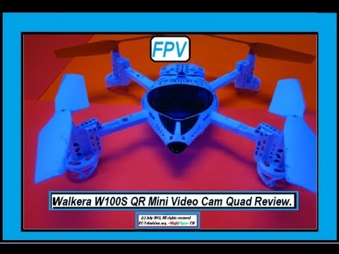 Walkera W100S QR FPV Mini Video Quad Review by NightFlyyer. - UCvPYY0HFGNha0BEY9up4xXw