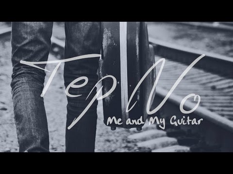 Tep No - Me And My Guitar (Official Music Video) - UCd3TI79UTgYvVEq5lTnJ4uQ