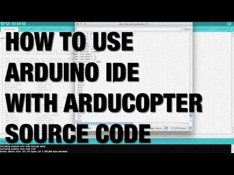 ArduPilot ArduCopter Source Code Compile, Upload, and CLI with APM 2.5 using Arduino IDE - UC_LDtFt-RADAdI8zIW_ecbg