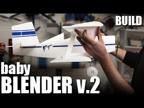 Flite Test - Baby Blender v.2 - BUILD - UC9zTuyWffK9ckEz1216noAw