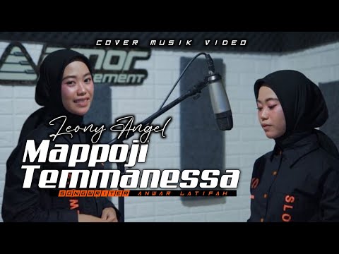 MAPPOJI TEMMANESSA|| Leony Angel|| Karya Anwar Latifah/ Ramli Saleh