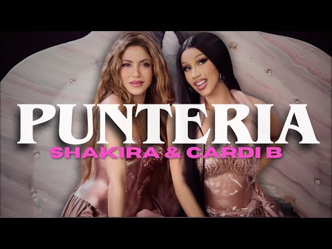 Shakira & Cardi B - Punteria (LETRA)