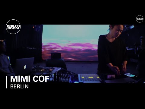 Ambient: Mimi Cof Boiler Room Berlin Live Set - UCGBpxWJr9FNOcFYA5GkKrMg