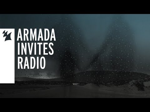 Armada Invites Radio 257 - UCGZXYc32ri4D0gSLPf2pZXQ