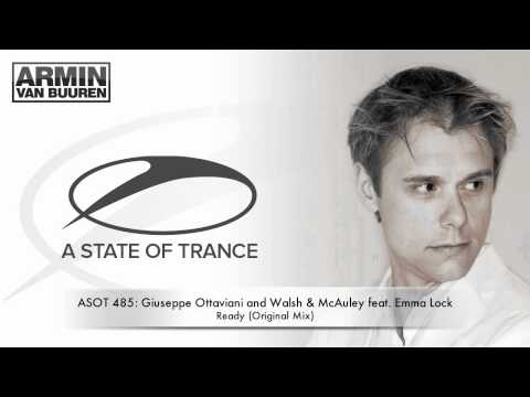 ASOT 485: Giuseppe Ottaviani and Walsh & McAuley feat. Emma Lock - Ready (Original Mix) - UCGZXYc32ri4D0gSLPf2pZXQ