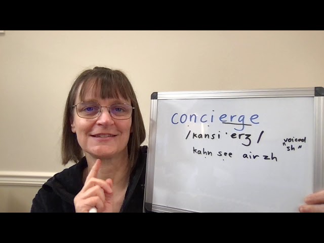 How to Pronounce Concierge