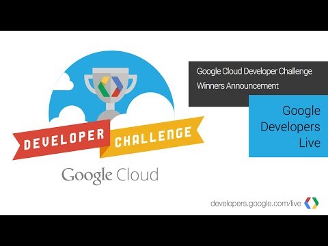 Google Cloud Developer Challenge Winners Announcement - UC_x5XG1OV2P6uZZ5FSM9Ttw