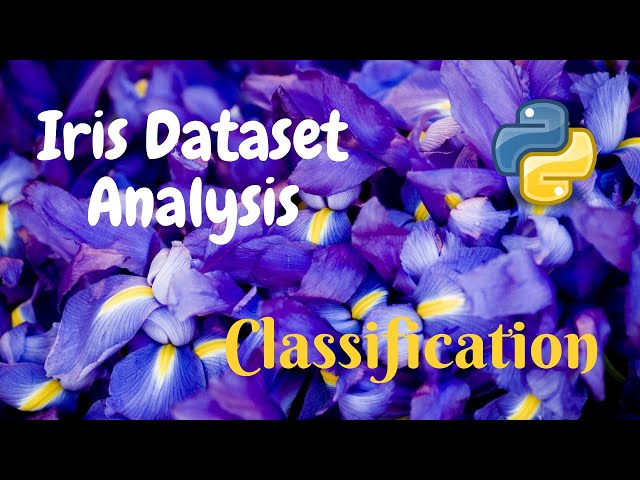 Iris Classification with Machine Learning