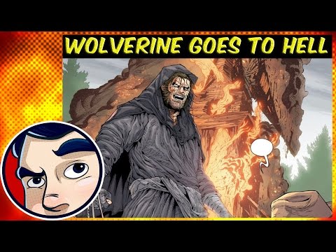 Wolverine Goes to Hell - Complete Story - UCmA-0j6DRVQWo4skl8Otkiw