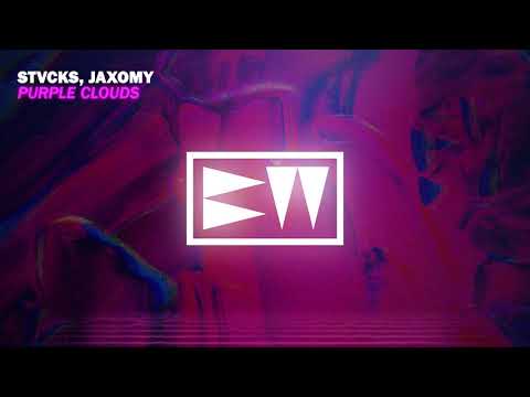 STVCKS, Jaxomy - Purple Clouds