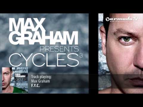 Max Graham - F.Y.C. (Original Mix) - UCGZXYc32ri4D0gSLPf2pZXQ