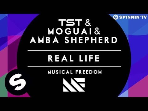 TST & MOGUAI & AMBA SHEPHERD - Real Life (OUT NOW) - UCpDJl2EmP7Oh90Vylx0dZtA