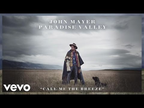John Mayer - Call Me The Breeze - UC9KhB07HSEtWISy_LFWwHzw