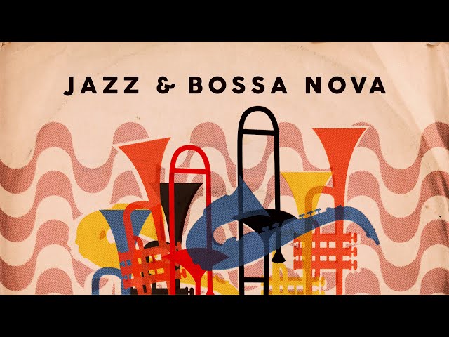 Bossa Nova: The Perfect Jazz Lounge Music