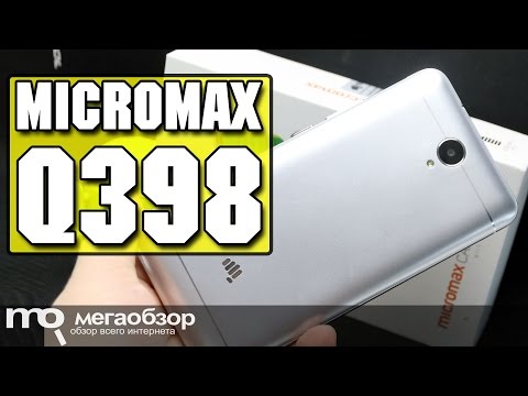 Micromax Q398 обзор смартфона - UCrIAe-6StIHo6bikT0trNQw