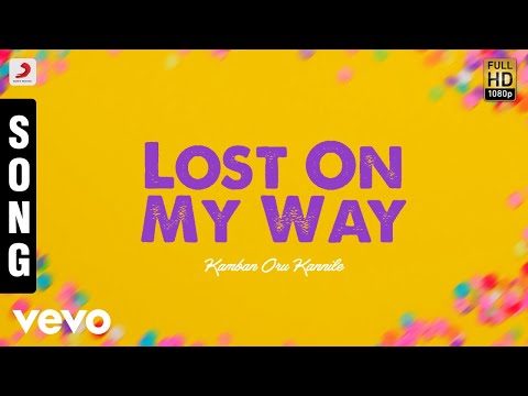 Kamban Oru Kannile - Lost On My Way Tamil Song | Devan Ekambaram - UCTNtRdBAiZtHP9w7JinzfUg