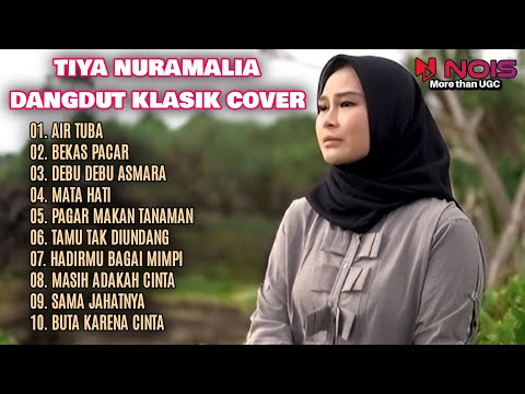 TIYA NURAMALIA FULL ALBUM 2024 TANPA IKLAN "AIR TUBA, BEKAS PACAR" DANGDUT COVER GASENTRA 2024