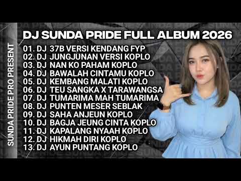 DJ 37B WA JALAK [KOPLO] CIE NGE CHAT DEUI || SOUND VIRAL TIKTOK SUNDA PRIDE PRO PRESENT