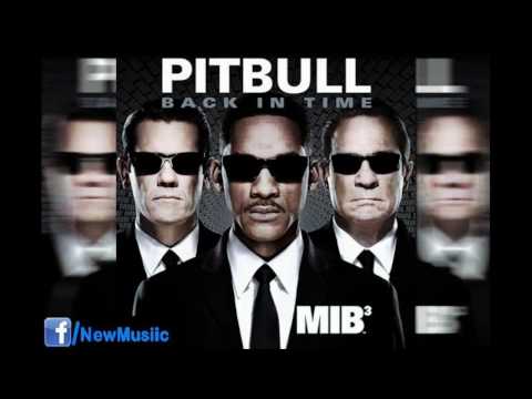 Pitbull   Back in Time featured in  Men In Black III  official Audio