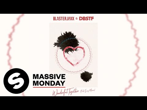 Blasterjaxx & DBSTF - Wonderful Together (feat. Envy Monroe) [Official Audio] - UCpDJl2EmP7Oh90Vylx0dZtA