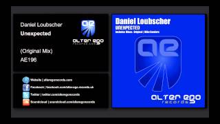 Daniel Loubscher - Unexpected [Alter Ego Records]