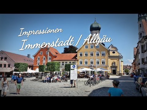 Amazing City / Immenstadt / Allgäu / Sommer / Eine saubere, gepflegte City! - UCNWVhopT5VjgRdDspxW2IYQ