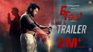 ET - Official Trailer (Telugu) | Suriya | Sun Pictures | Pandiraj | D.Imman | Priyanka Arul Mohan