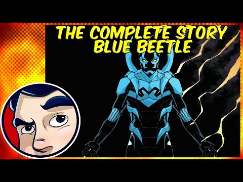 Blue Beetle (Jaime Reyes) - Origin - UCmA-0j6DRVQWo4skl8Otkiw