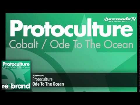 Protoculture - Ode To The Ocean (Original Mix) - UCGZXYc32ri4D0gSLPf2pZXQ