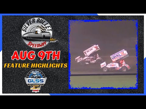 GLSS Silver Bullet Feature Highlights 8/9/2025 - dirt track racing video image