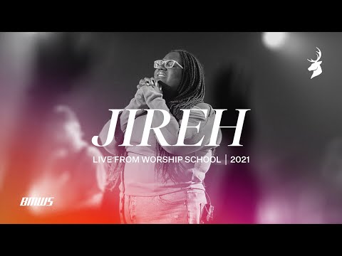 Jireh - Naomi Raine, Cory Asbury  Moment