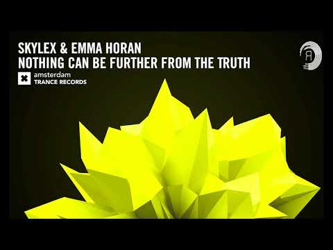 Skylex & Emma Horan - Nothing Can Be Further From The Truth (Amsterdam Trance) + Lyrics - UCsoHXOnM64WwLccxTgwQ-KQ