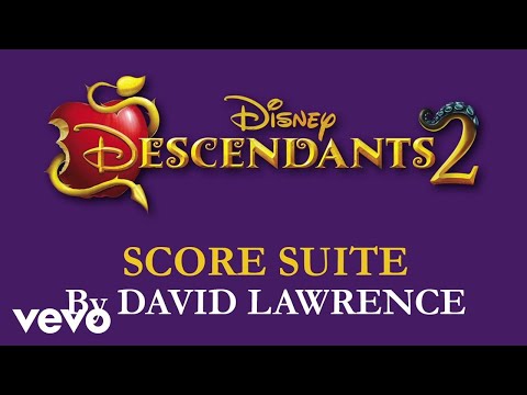 David Lawrence - Descendants 2 Score Suite (From "Descendants 2"/Audio Only) - UCgwv23FVv3lqh567yagXfNg