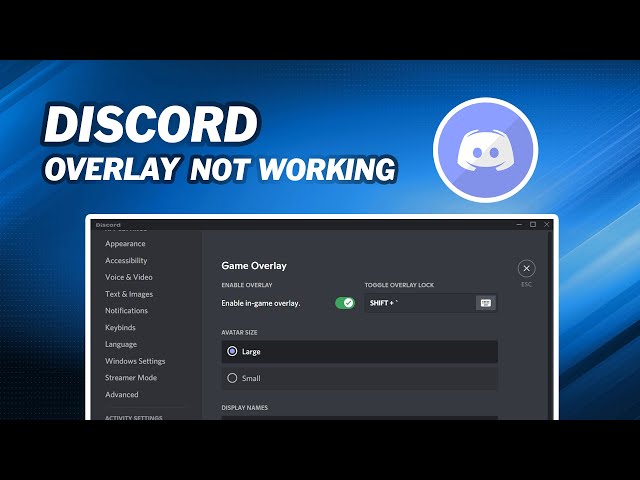 Fix: Discord Overlay Not Working [2023 Solution]