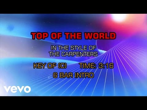 Carpenters - Top Of The World (Karaoke) - UCQHthJbbEt6osR39NsST13g