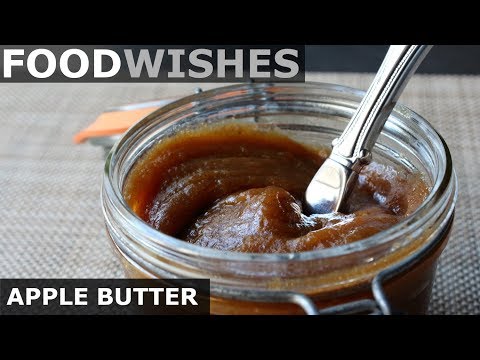 Apple Butter - Easy "Apple Pie" Spread - Food Wishes - UCRIZtPl9nb9RiXc9btSTQNw