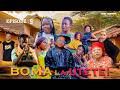 BOMA LA UTETE Episode 09