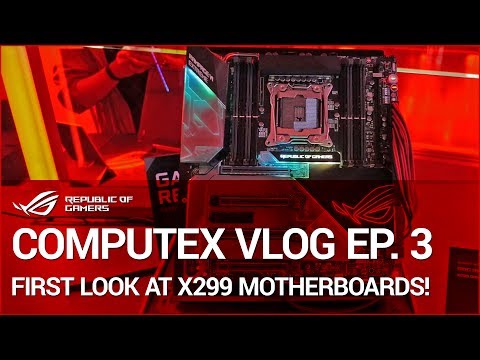 Computex 2017 vlog Ep. 3: first look at X299 motherboards! - UChSWQIeSsJkacsJyYjPNTFw