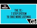 The 7C - 7 Step System To Take More Listings - Coaching - Real Estate ...