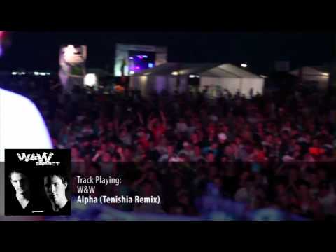 W&W - Impact Album Preview: W&W - Alpha (Tenishia Remix) - UCGZXYc32ri4D0gSLPf2pZXQ