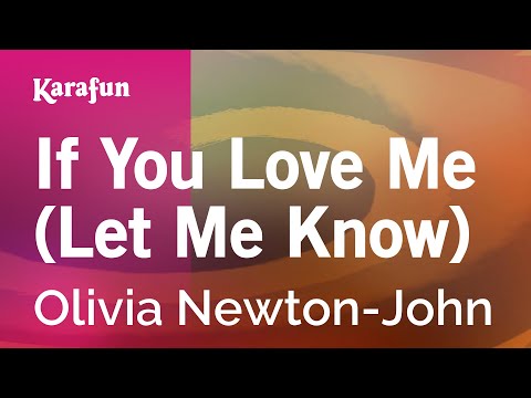 Karaoke If You Love Me (Let Me Know) - Olivia Newton-John * - UCbqcG1rdt9LMwOJN4PyGTKg