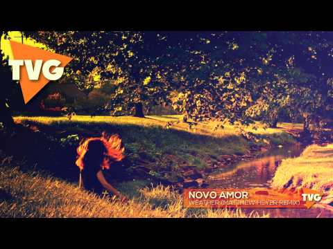 Novo Amor - Weather (Matthew Heyer Remix) - UCxH0sQJKG6Aq9-vFIPnDZ2A