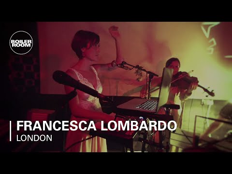 Francesca Lombardo Boiler Room London Live Set - UCGBpxWJr9FNOcFYA5GkKrMg