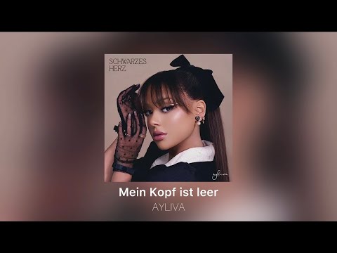 AYLIVA - Mein Kopf ist leer Slowed Version