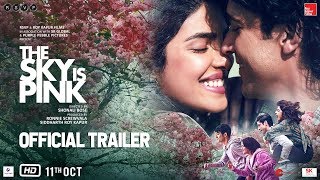 Video Trailer The Sky Is Pink