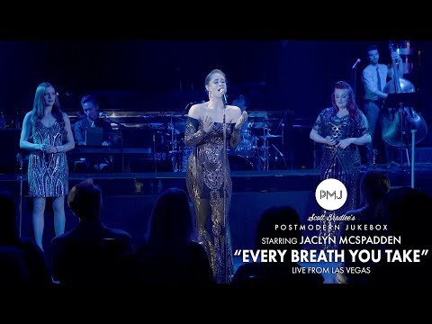 Every Breath You Take - The Police (Postmodern Jukebox Live From Las Vegas) ft. Jaclyn McSpadden - UCORIeT1hk6tYBuntEXsguLg