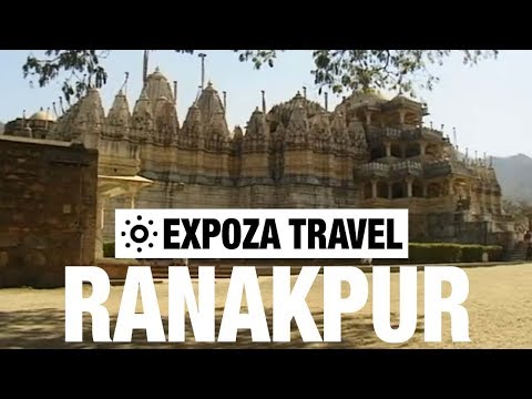 Ranakpur (India) Vacation Travel Video Guide - UC3o_gaqvLoPSRVMc2GmkDrg