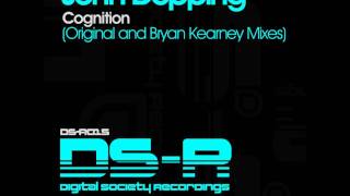 John Dopping - Cognition (Bryan Kearney's Heads Down Remix)